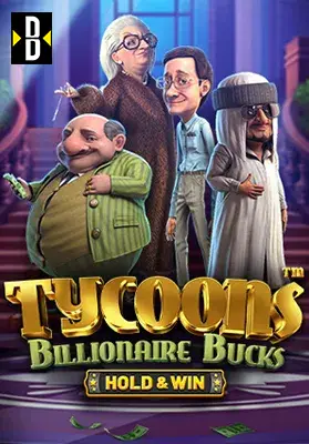 Tycoons: Billionaire Bucks - Hold & Win
