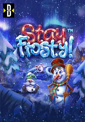 Stay Frosty